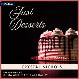 Just Desserts: The Bennett House, Book 1