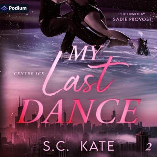 My Last Dance: Centre Ice, Book 2