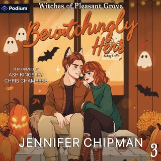 Bewitchingly Hers: Witches of Pleasant Grove, Book 3