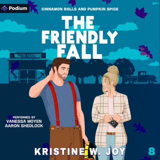 The Friendly Fall: Cinnamon Rolls and Pumpkin Spice, Book 8