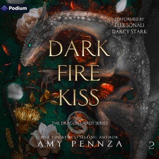 Dark Fire Kiss: The Dragon Lairds Series, Book 2
