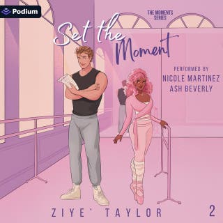 Set the Moment: The Moments Series, Book 2
