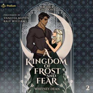 A Kingdom of Frost and Fear: The Four Kingdoms, Book 2