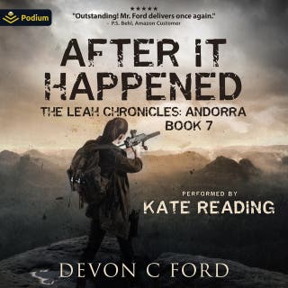 Andorra: The Leah Chronicles: After It Happened, Book 7