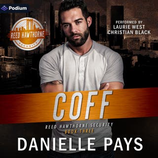 Coff: Reed Hawthorne Security, Book 3