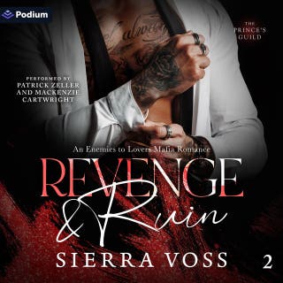 Revenge & Ruin: The Prince's Guild, Book 2