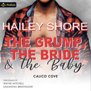 The Grump, The Bride & The Baby: Calico Cove, standalone
