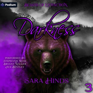 Shaped by Darkness: Beasts of Extinction, Book 3