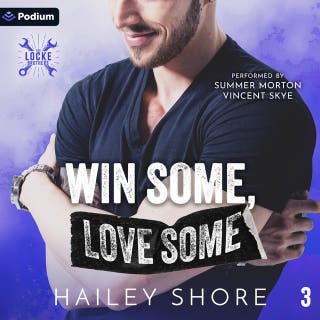 Win Some, Love Some: The Locke Brothers, Book 3