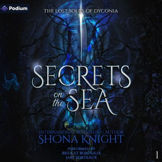 Secrets on the Sea: The Lost Souls of Dyconia, Book 1