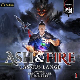 Ash and Fire: Ash & Fire, Book 1