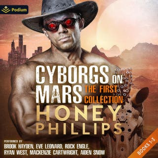 Cyborgs on Mars: The First Collection: Cyborgs on Mars, Book 1, 2, 3