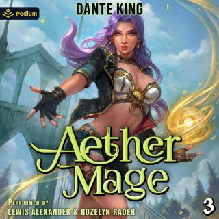 Aether Mage 3: Aether Mage, Book 3