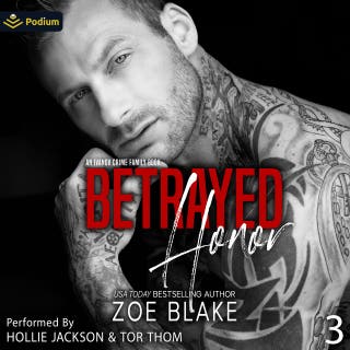 Betrayed Honor: Ivanov Crime Family, Book 3