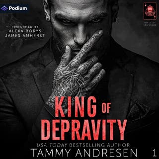 King of Depravity: Kings of Las Vegas, Book 1