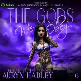 The Gods We Obey: The Path of Temptation, Book 6