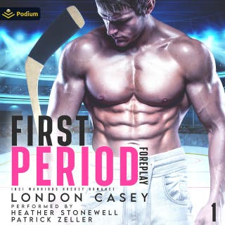 First Period Foreplay: Inci Warriors Hockey Romance, Book 1