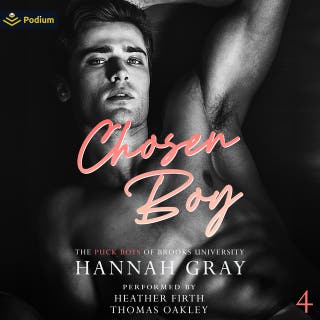 Chosen Boy: The Puck Boys of Brooks University, Book 4