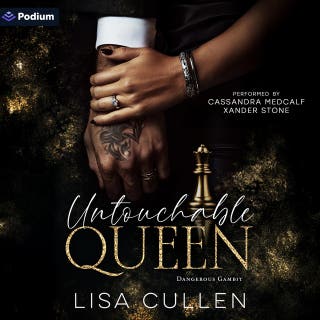Untouchable Queen: A Dangerous Gambit Standalone