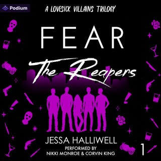 Fear the Reapers: Lovesick Villains, Book 1