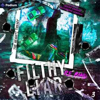 Filthy Liar: The Heights, Book 3