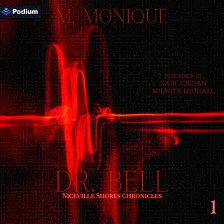 Dr. Bell: Niceville Shores Chronicles, Book 1