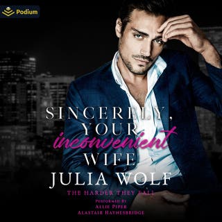 Sincerely, Your Inconvenient Wife: A The Harder They Fall Standalone