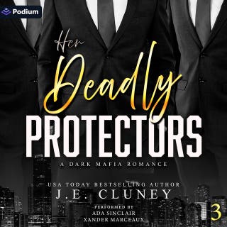 Her Deadly Protectors: Mafia Brothers, Book 3