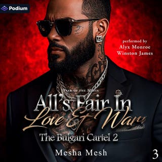 The Bulgari Cartel 2: All's Fair in Love and War: Year of the Mafia, Book 3