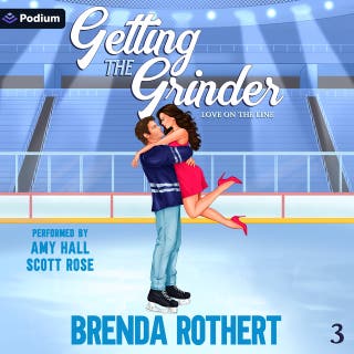 Getting the Grinder: Love on the Line, Book 3