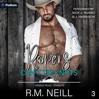 Ropers Can't Tie Knots: Kissing Ridge Cowboys, Book 3