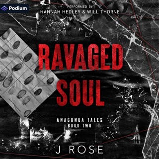 Ravaged Soul: Anaconda Tales, Book 2