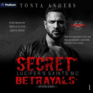 Secret Betrayals: Lucifer's Saints MC LSMC Sacramento Chapter, Book 1
