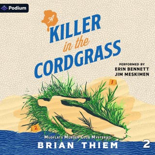 A Killer in the Cordgrass: Mudflats Murder Club Mysteries, Book 2