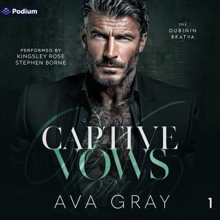 Captive Vows: The Dubinin Bratva, Book 1