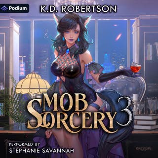 Mob Sorcery 3: Mob Sorcery, Book 3