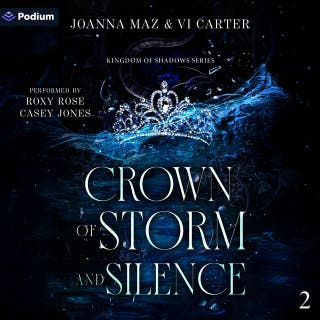 Crown of Storm and Silence: Kingdom of Shadows Series, Book 2