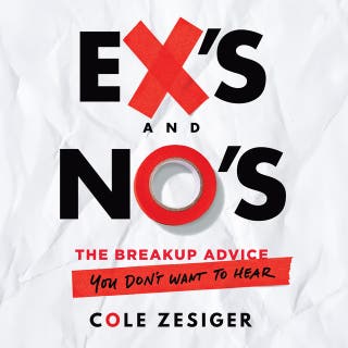Ex's and No's: The Breakup Advice You Don't Want to Hear