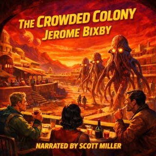 The Crowded Colony: A Mars Colony With A Deadly Surprise