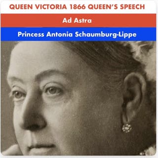 Queen Victoria 1866 Queen's Speech: Ad Astra Grand Classics