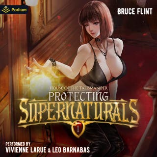 Protecting Supernaturals 1: House of the Talismancer: Protecting Supernaturals, Book 1