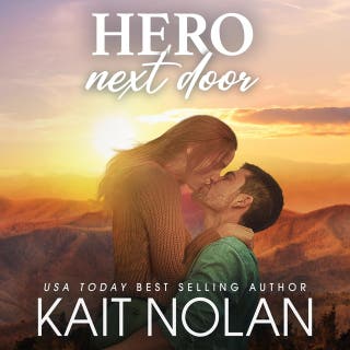 Hero Next Door: A single dad, firefighter next door small town romance