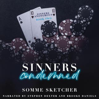 Sinners Condemned: Sinners Anonymous, Book 2