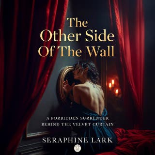 The Other Side Of The Wall: A Wall, A Secret, A Surrender