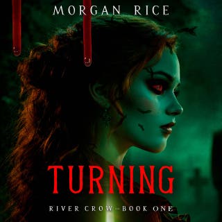 Turning (Book One of the River Crow Series)