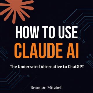 How to Use Claude AI: The Underrated Alternative to ChatGPT