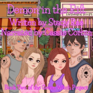 Demon in the Rift: Book 2 of the Green Witch Project Series