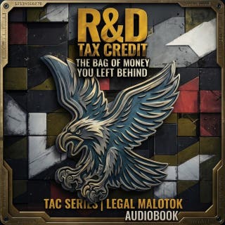 The R&D Tax Credit: The Bag of Money That You Left Behind