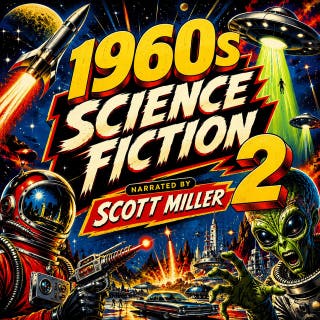 1960s Science Fiction 2: Arthur C. Clarke, Ben Bova, Fritz Leiber and More in One Extraordinary Collection