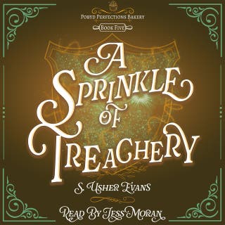 A Sprinkle of Treachery